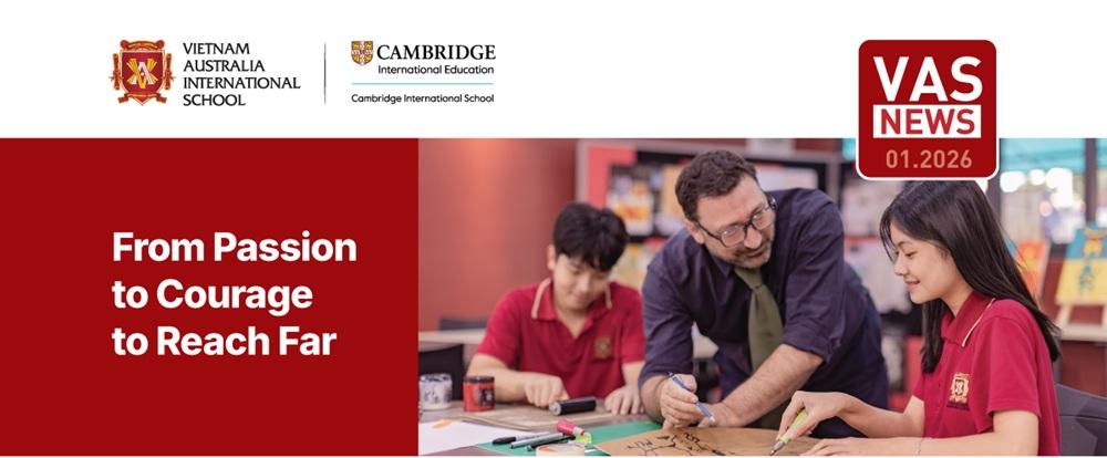 Vas January 2026 – From passion to courage to reach far